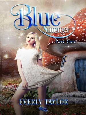 cover image of Blue Summer Part Two